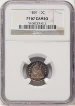 1859 10C CA Proof Seated Dime NGC PR67
