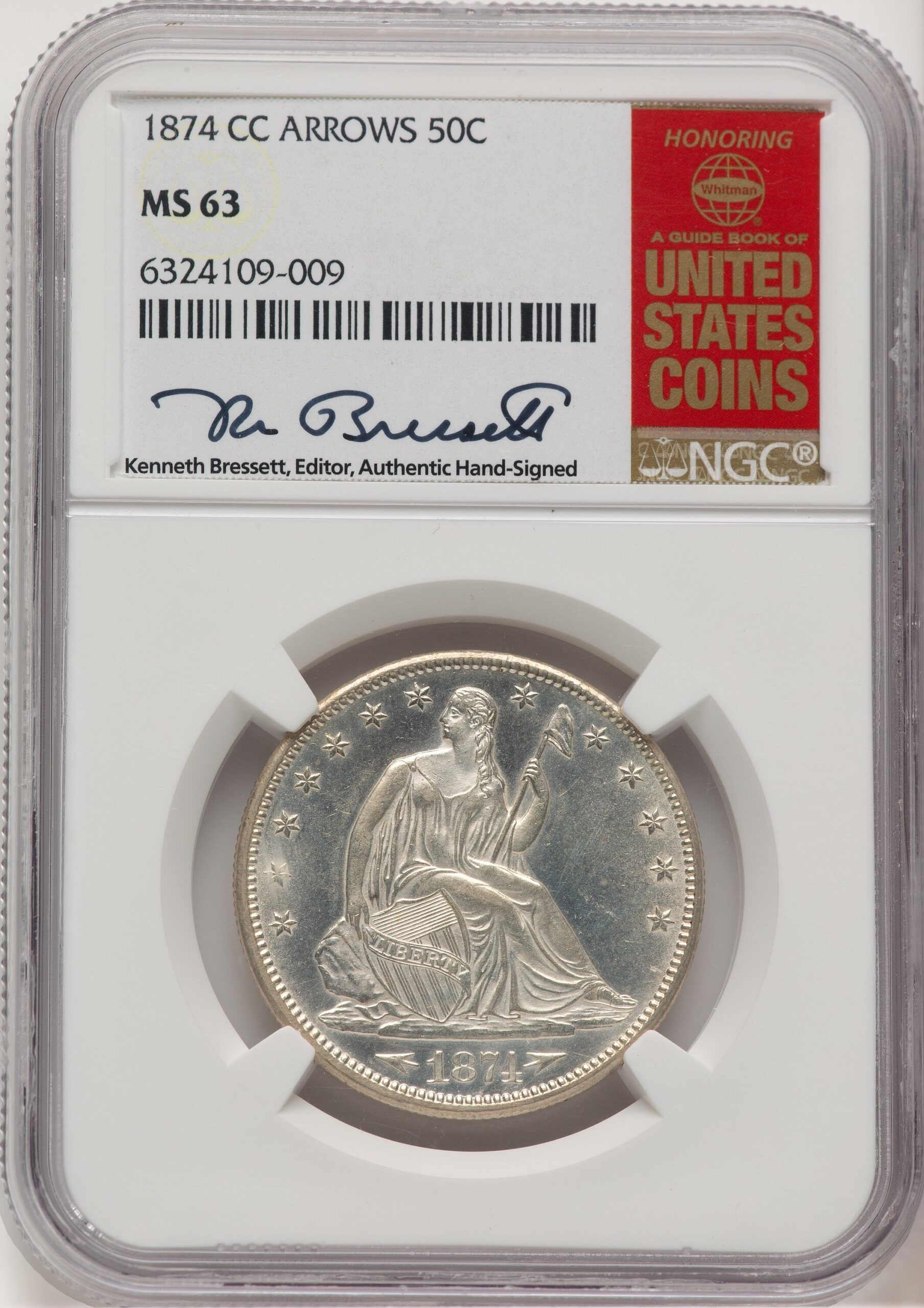 1874-CC 50C Arrows Kenneth Bressett Red Book Seated Half Dollar NGC MS63 1874-CC 50C Arrows Kenneth Bressett Red Book Seated Half Dollar NGC MS63