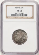 1877-S 25C Seated Quarter NGC MS68