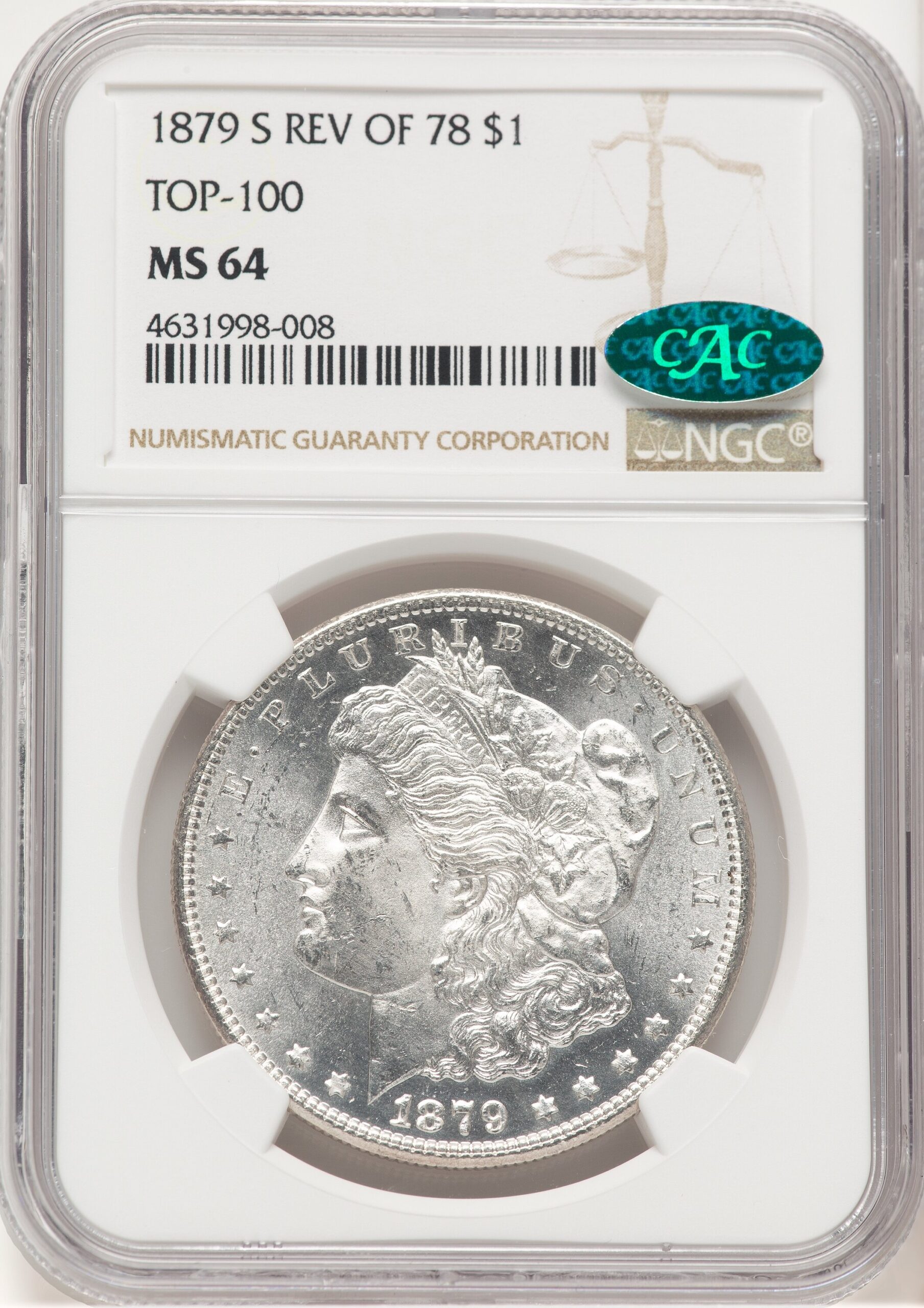 1879-S Reverse of 1878 CAC Morgan Dollar NGC MS64 1879-S Reverse of 1878 CAC Morgan Dollar NGC MS64