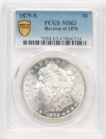1879-S Reverse of 1878 Morgan Dollar PCGS MS63 (779654003)