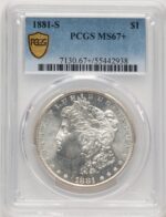 1881-S Morgan Dollar PCGS MS67+