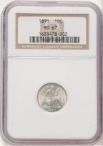 1891 10C Seated Dime NGC MS67