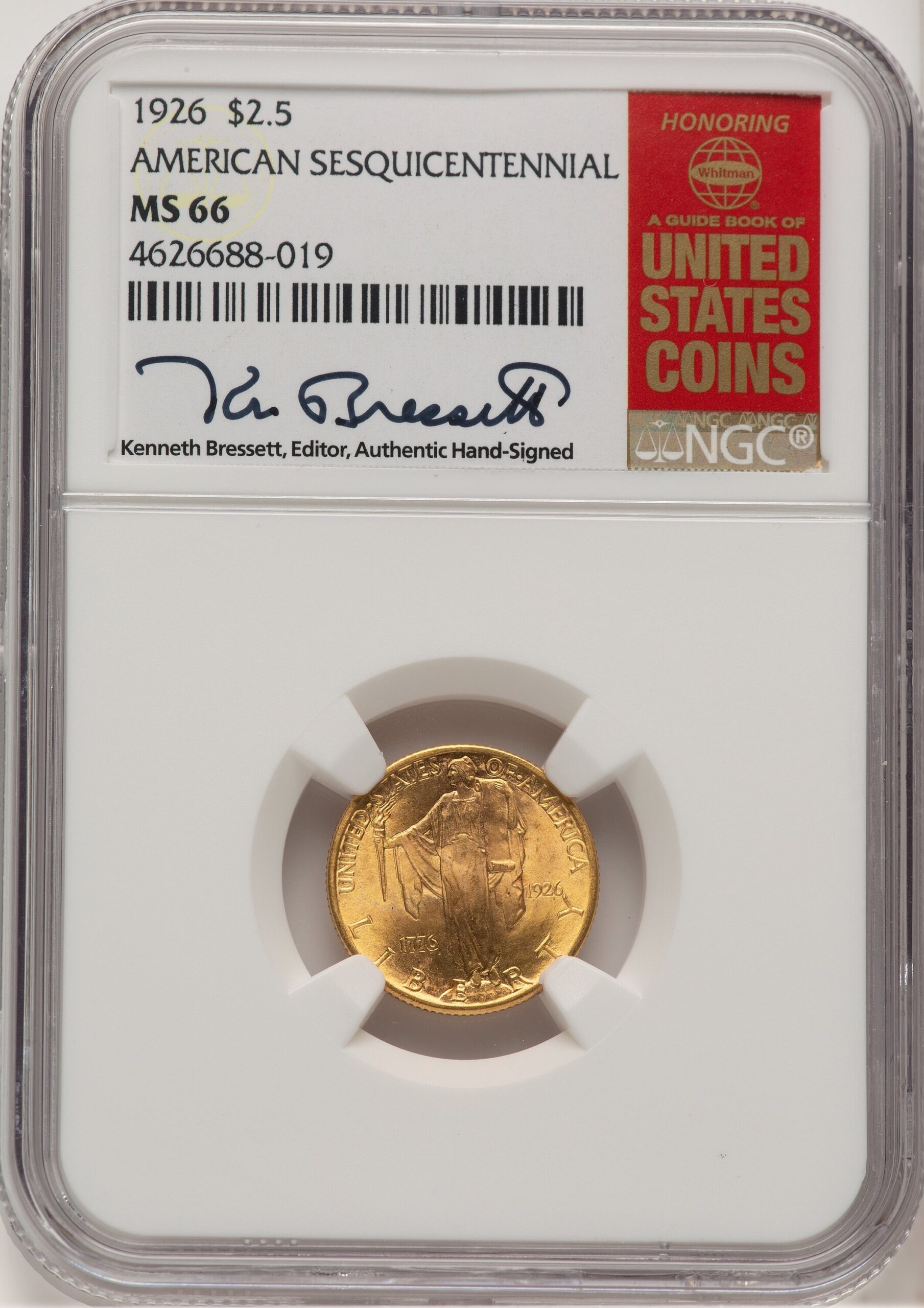 1926 $2.50 SESQUI AR Kenneth Bressett Red Book Commemorative Gold NGC MS66 1926 $2.50 SESQUI AR Kenneth Bressett Red Book Commemorative Gold NGC MS66